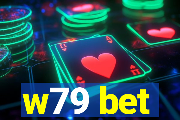 w79 bet